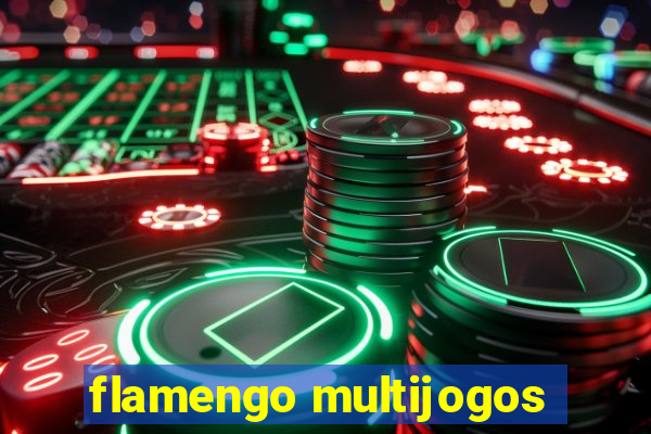 flamengo multijogos